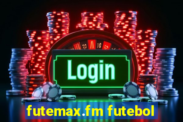 futemax.fm futebol